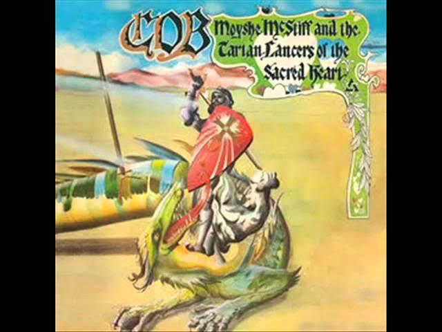 Moyshe McStiff & The Tartan Lancers Of The Sacred Heart - C.O.B
