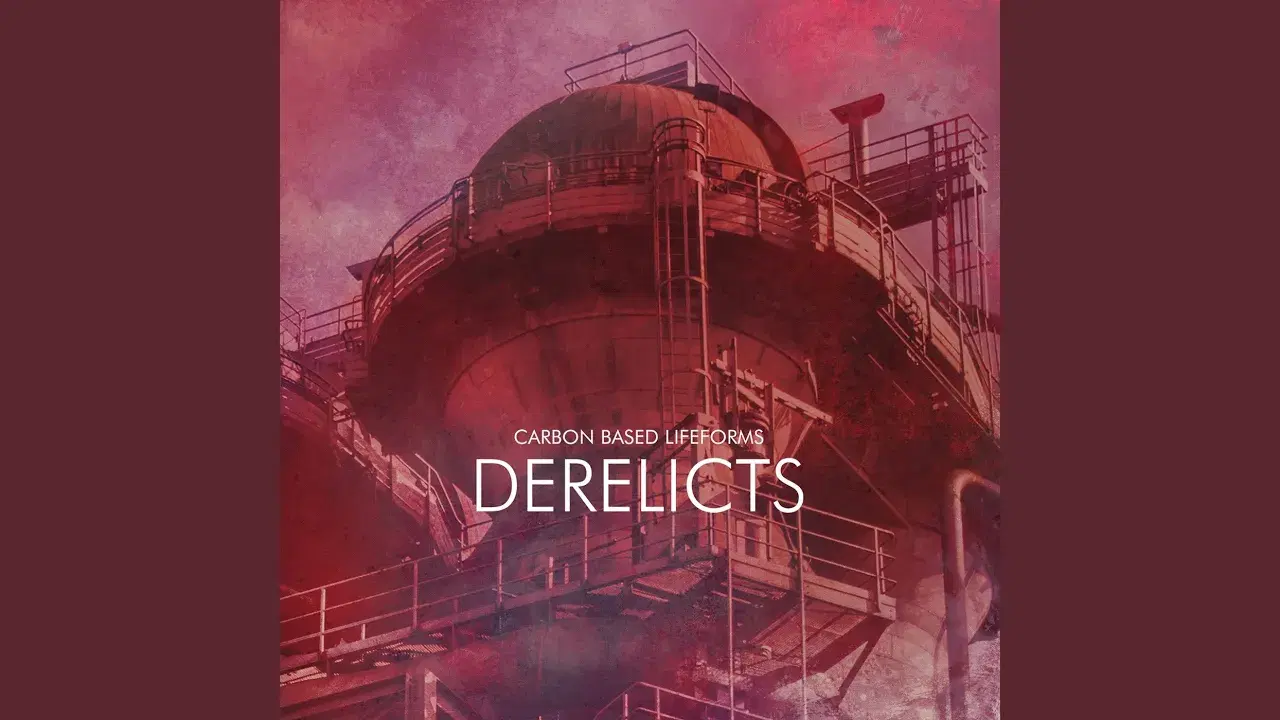 Derelicts - Carbon Based Lifeforms