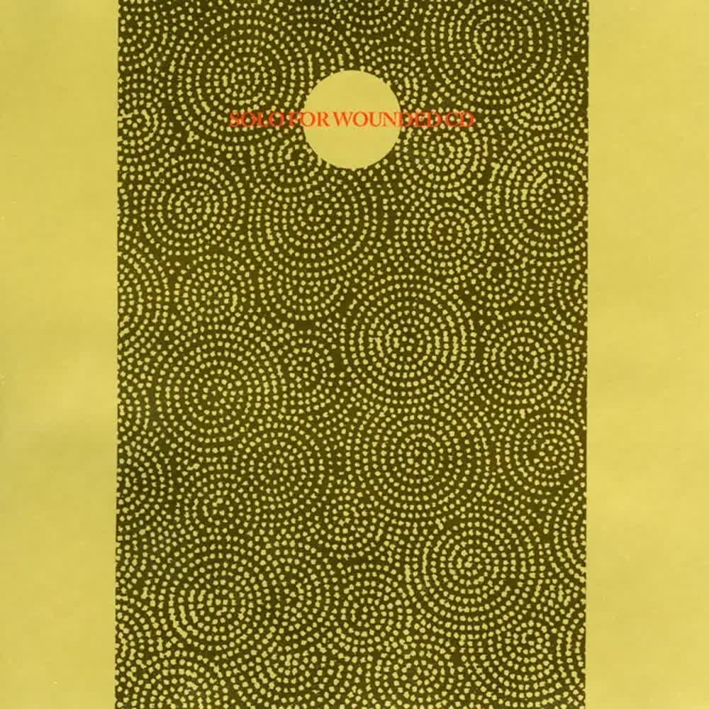 Solo For Wounded - Yasunao Tone