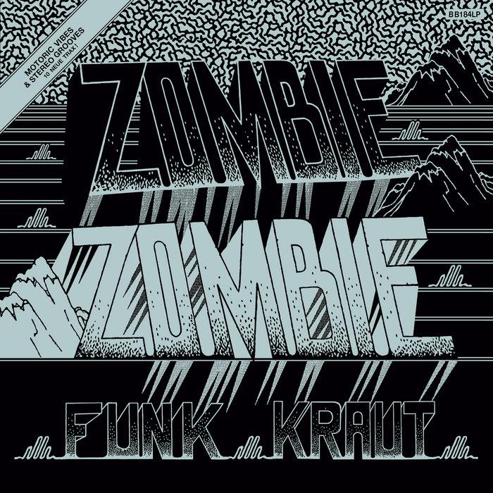 FUNK KRAUT - ZOMBIE ZOMBIE