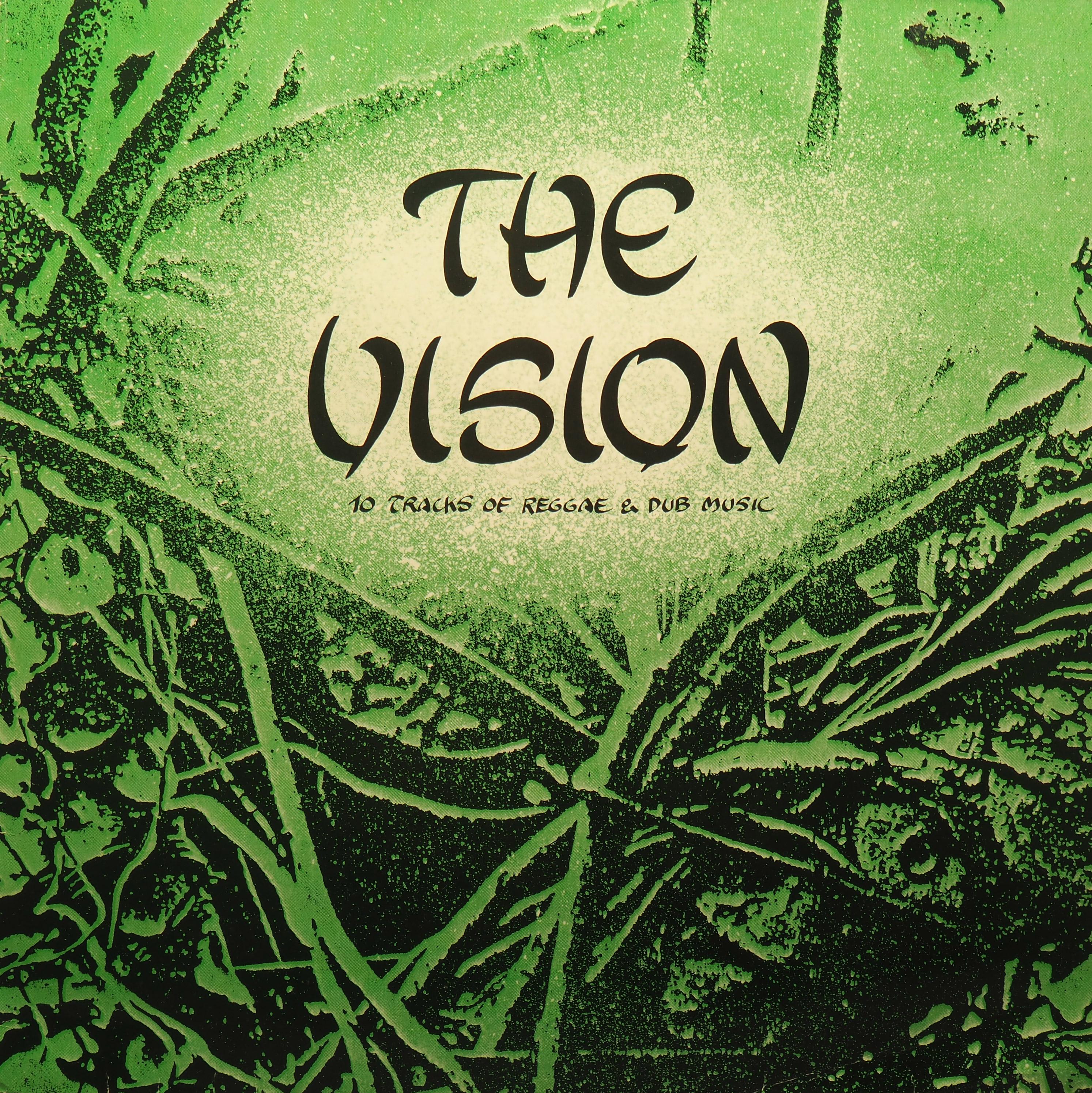 10 Tracks of Dub & Reggae Music - The Vision
