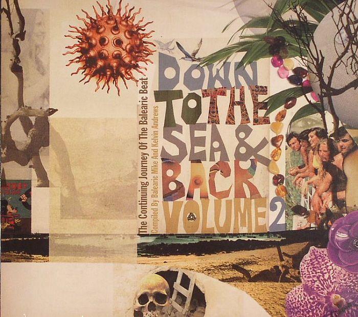 Down To The Sea & Back Vol.2 - The Continuing Journey Of The Balearic Beat - Luke