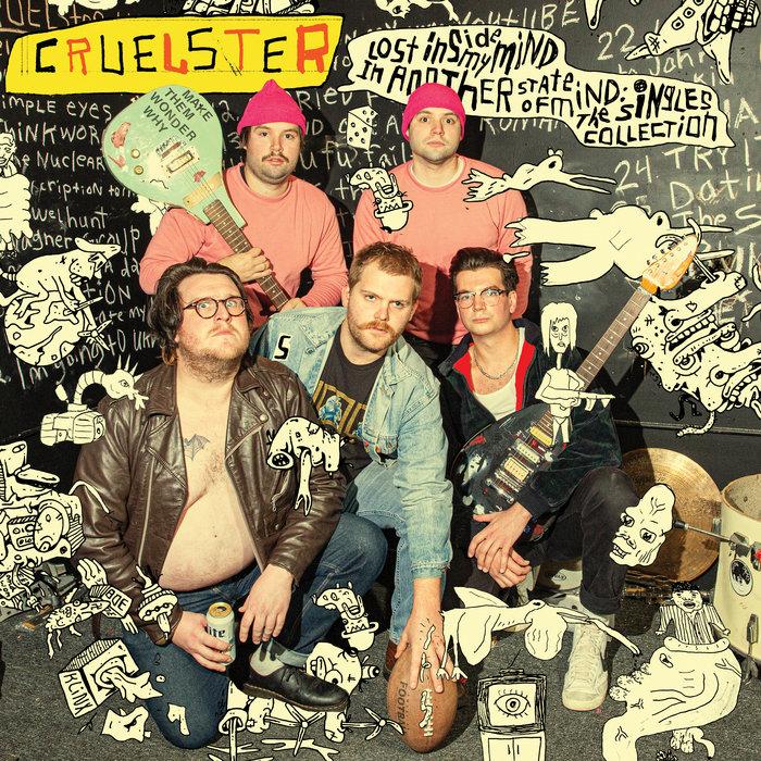 Lost Inside My Mind In Another State of Mind. The Singles Collection LP - Cruelster