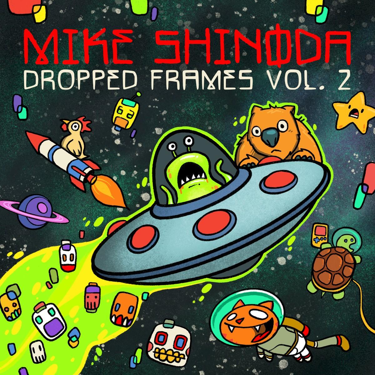 Dropped Frames, Vol. 2 - Mike Shinoda