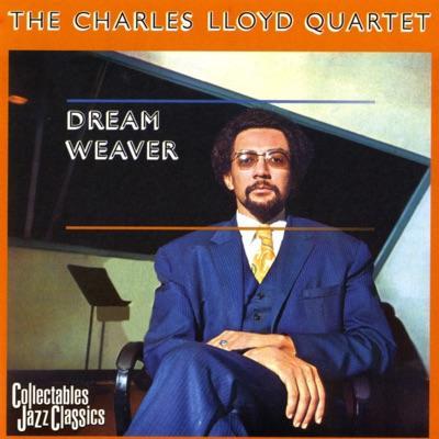 Dream Weaver - The Charles Lloyd Quartet