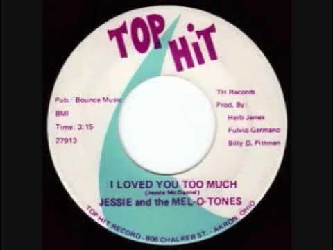  - Jessie & The Mel O Tones