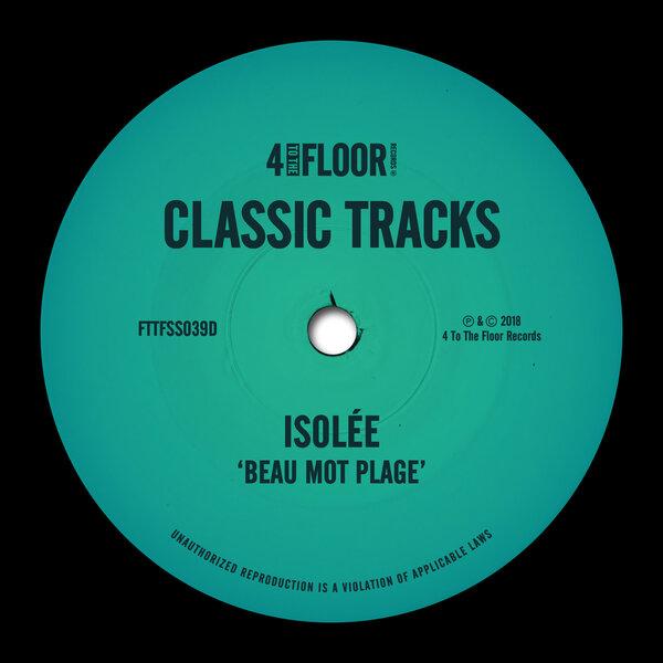 Beau Mot Plage - Isolée, DJ Q