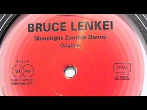 Moonlight Zombie Dance - Bruce Lenkei