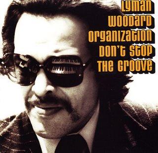 Don't Stop the Groove - Lyman Woodard Organization
