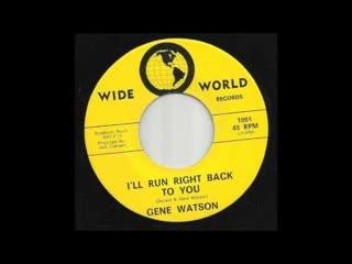  - Gene Watson
