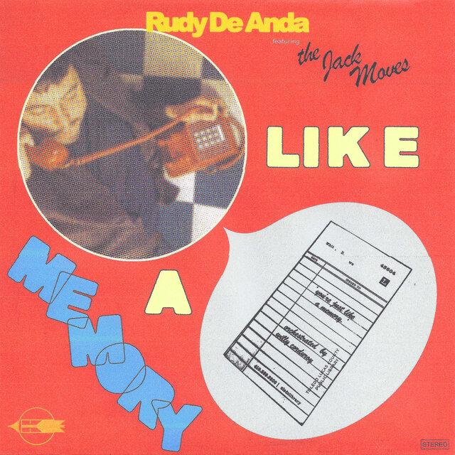 Like a Memory - Rudy De Anda, The Jack Moves & William Corduroy