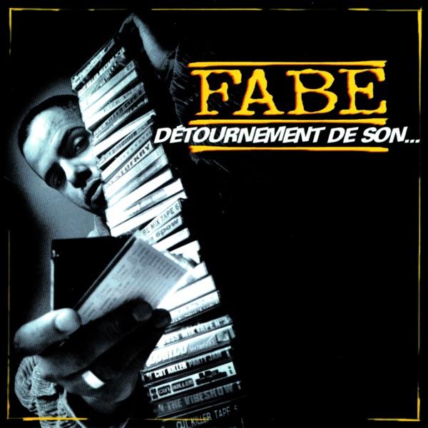 Détournement de son… - Fabe