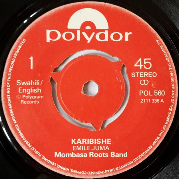 Karibishe / Raggae Sound Of Africa - Mombasa Roots