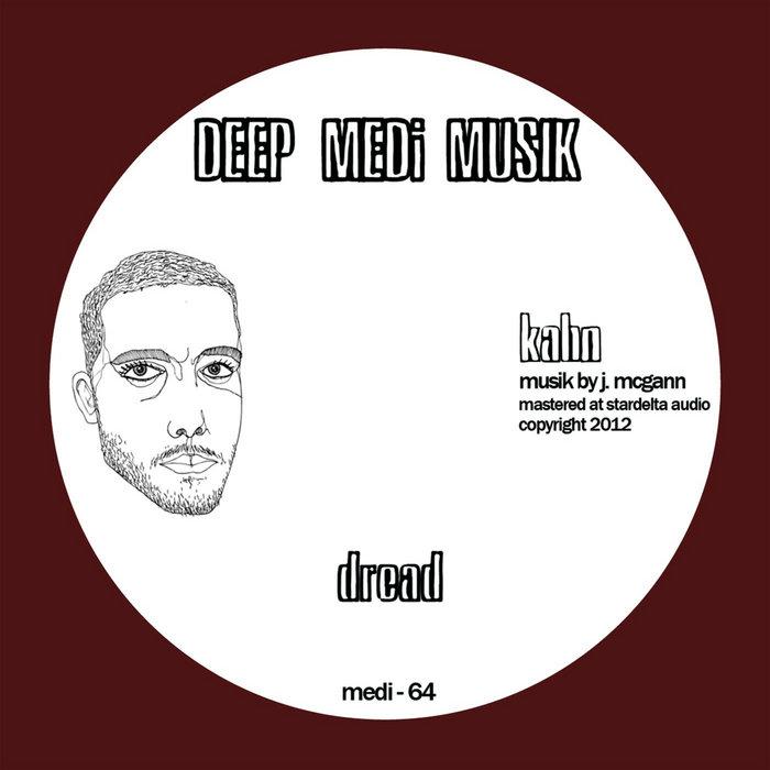Dread / Late Night Blues - Kahn