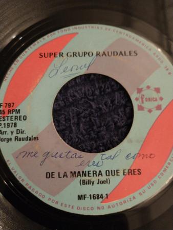  - Super Grupo Raudales