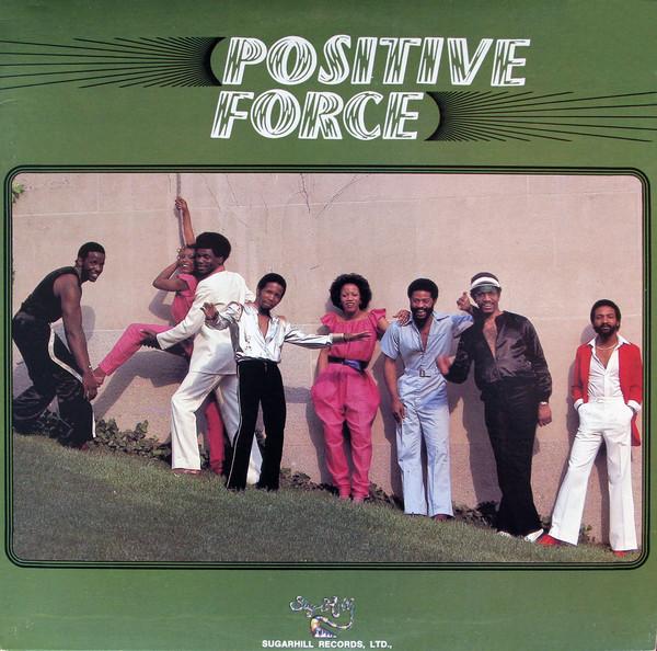 We Got The Funk - Positive Force