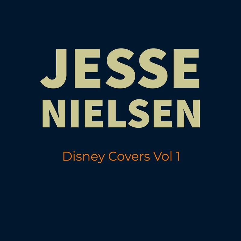Disney Covers Vol 1 - Jesse Nielsen