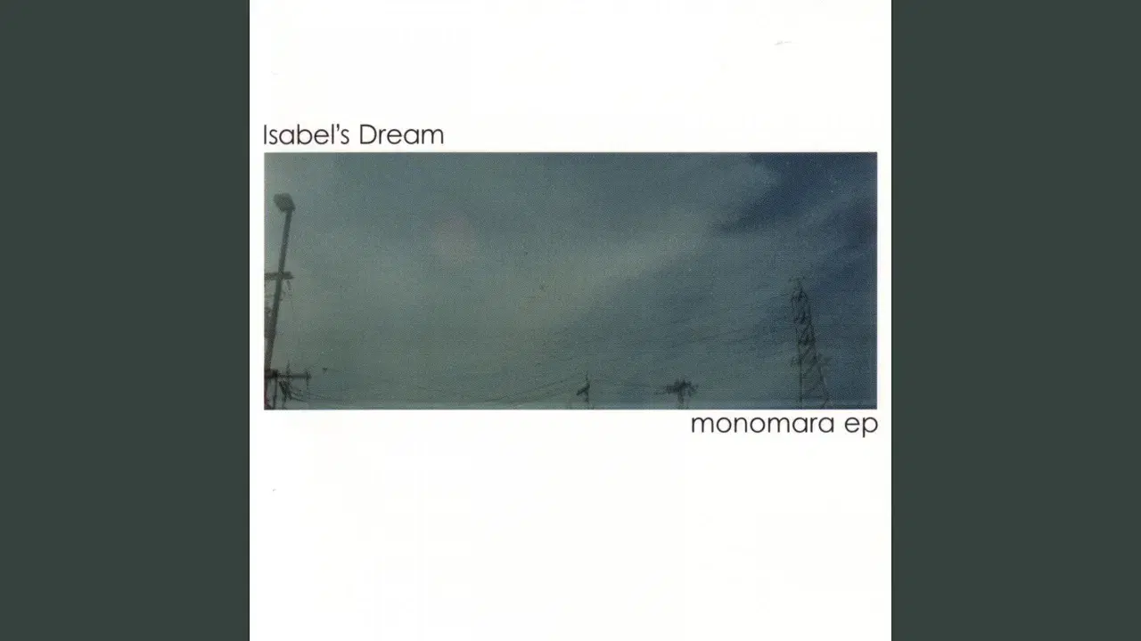 Monomara - Isabel's Dream