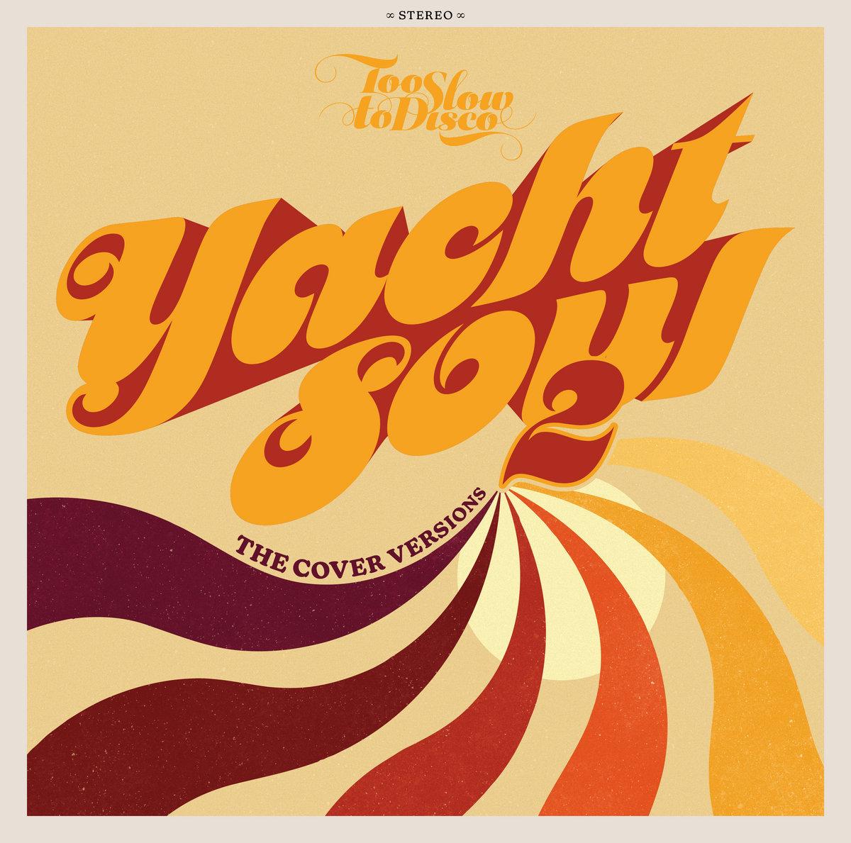 yacht soul: the cover versions 2 - mel & tim