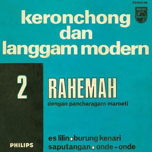 Keronchong Dan Langgam Modern 2 - Rahemah