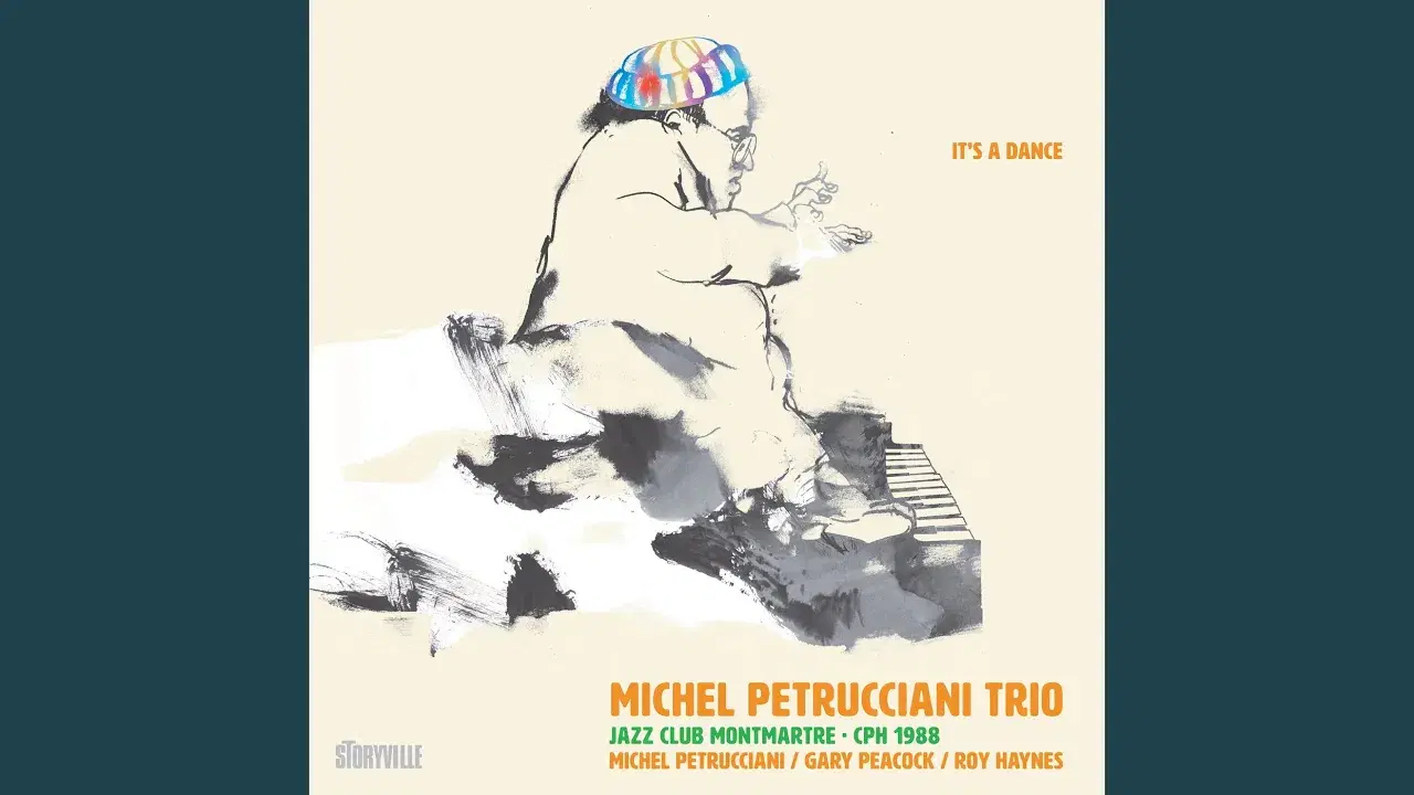 It's a Dance - Michel Petrucciani, Gary Peacock, Roy Haynes