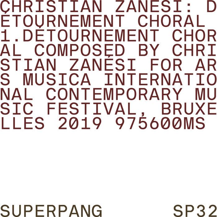 Détournement Choral - Christian Zenesi