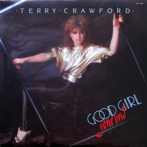 Good Girl Gone Bad - Terry Crawford