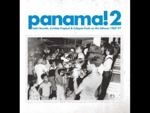 Panama! 2: Latin Sounds, Cumbia Tropical & Calypso Funk On The Isthmus (1967-77) - Papa Brandao Y Su Ejecutivos