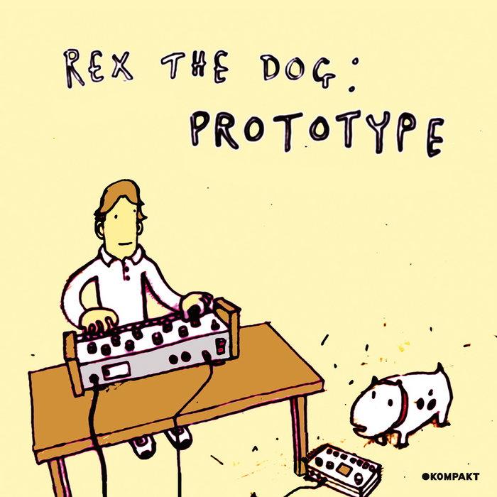 Prototype - Rex The Dog