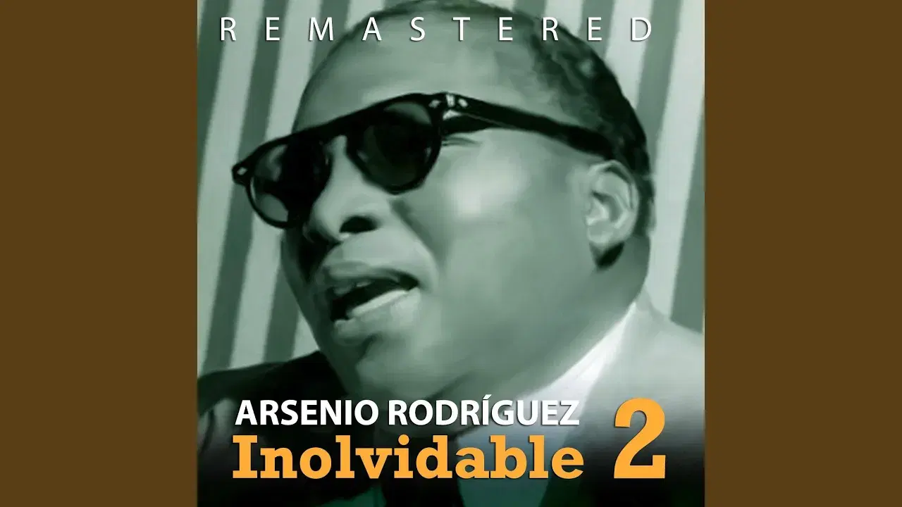  - Arsenio Rodriguez