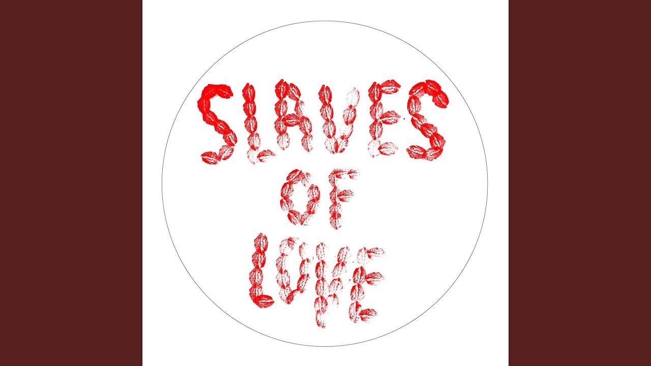Sake Of Nothing - SLAVES OF LOVE