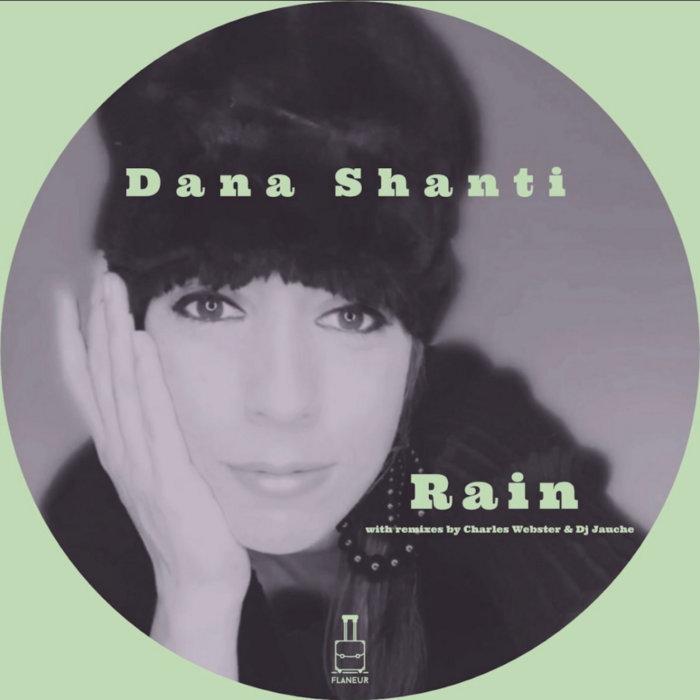 Rain - Dana Shanti