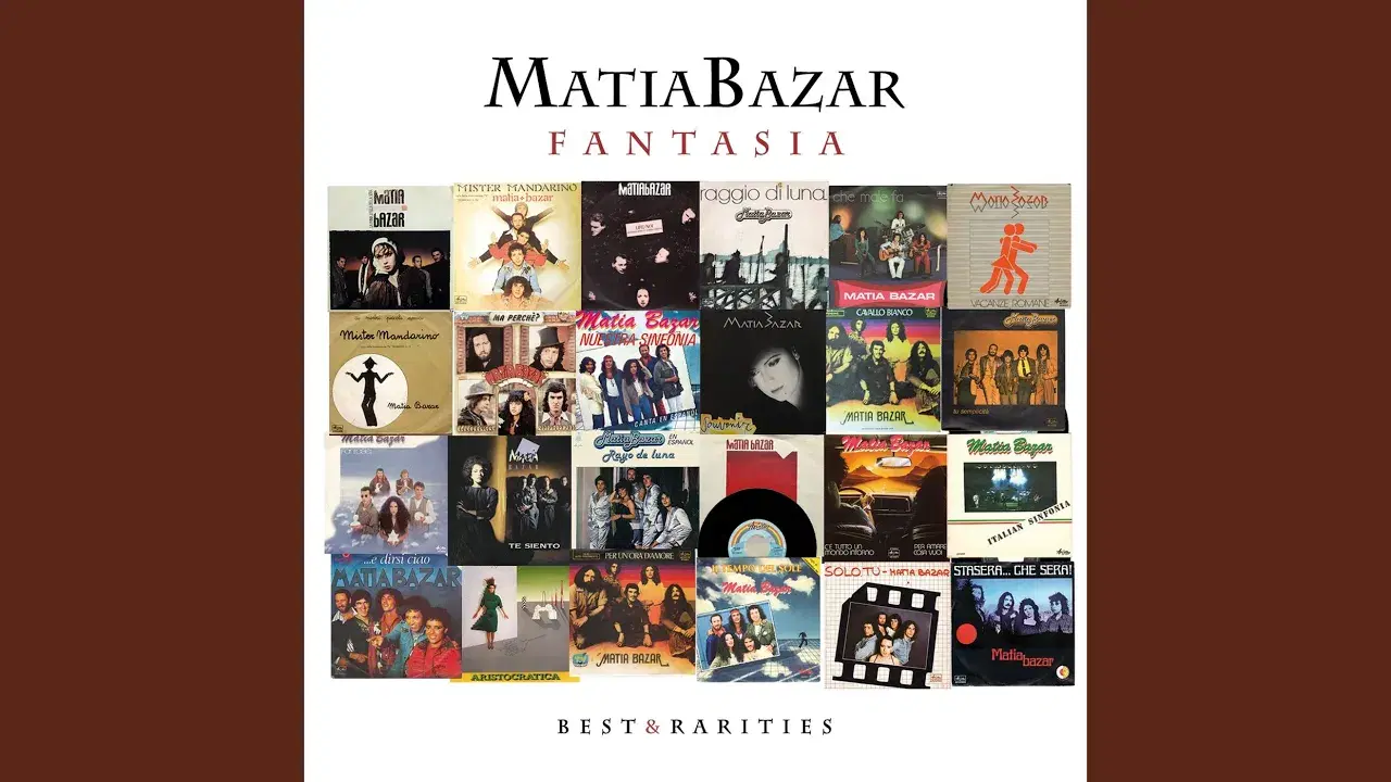 Fantasia: Best & Rarities - Matia Bazar