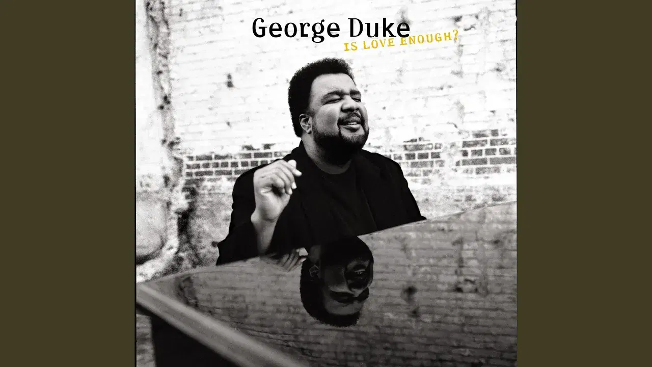  - George Duke