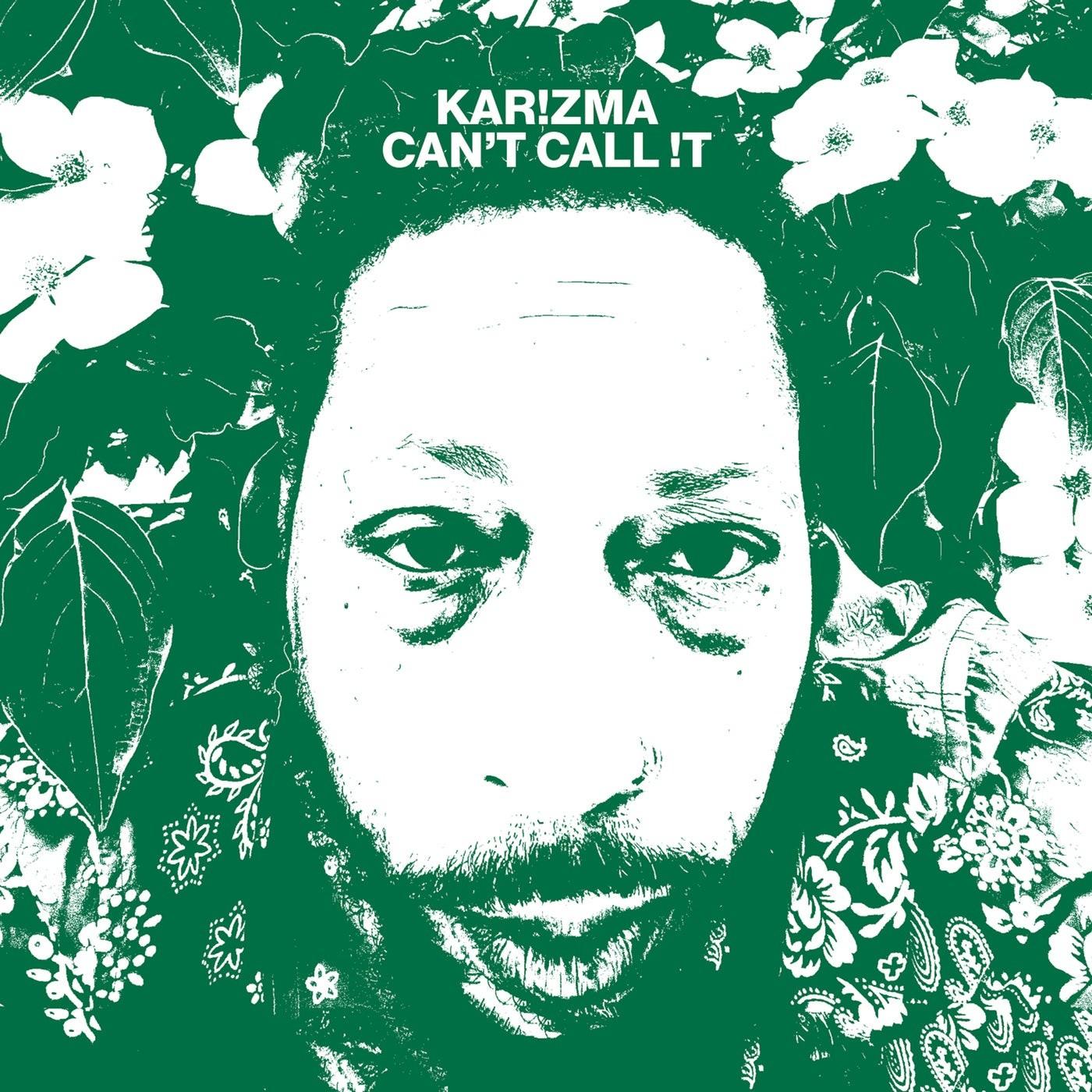 Can't Call !t - Karizma
