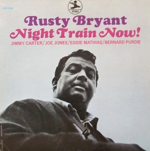  - Rusty Bryant