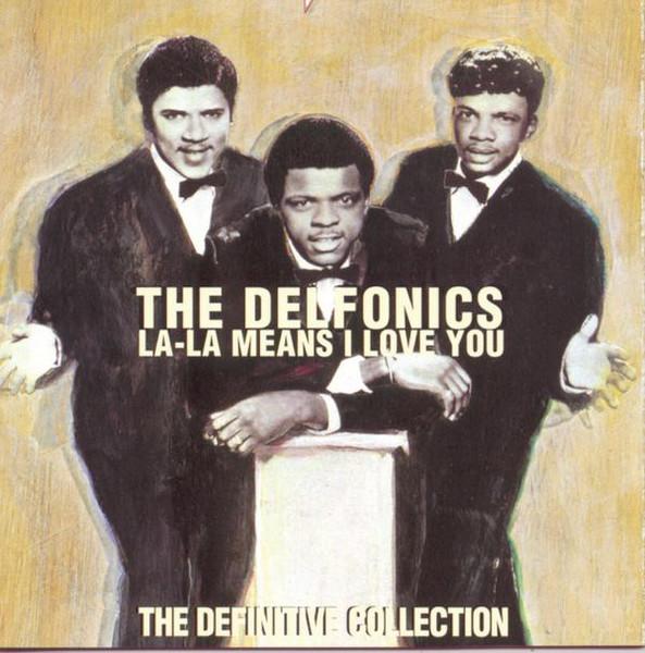 La-La Means I Love You (Remastered) - The Delfonics