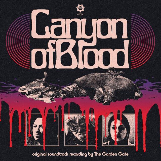 Canyon Of Blood - Garden Gate