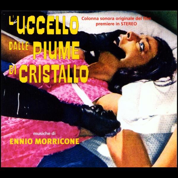 Bird with the Crystal Plumage, The [L'uccello Dalle Piume di Cristallo] - Morricone, Ennio