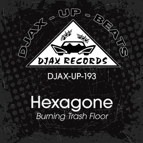 Burning Trash Floor - Hexagone