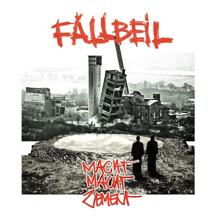 Macht Macht Zement - FALLBEIL
