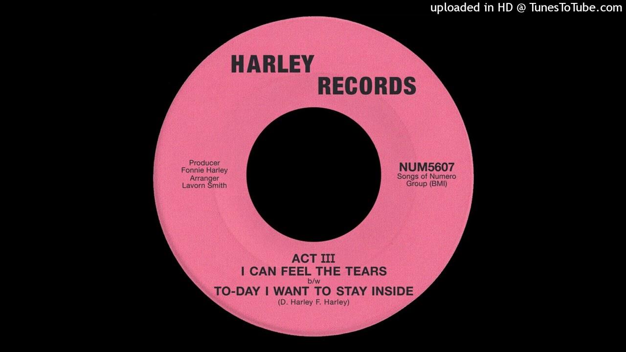 I Can Feel The Tears / To-Day I Want To Stay Inside - Act III