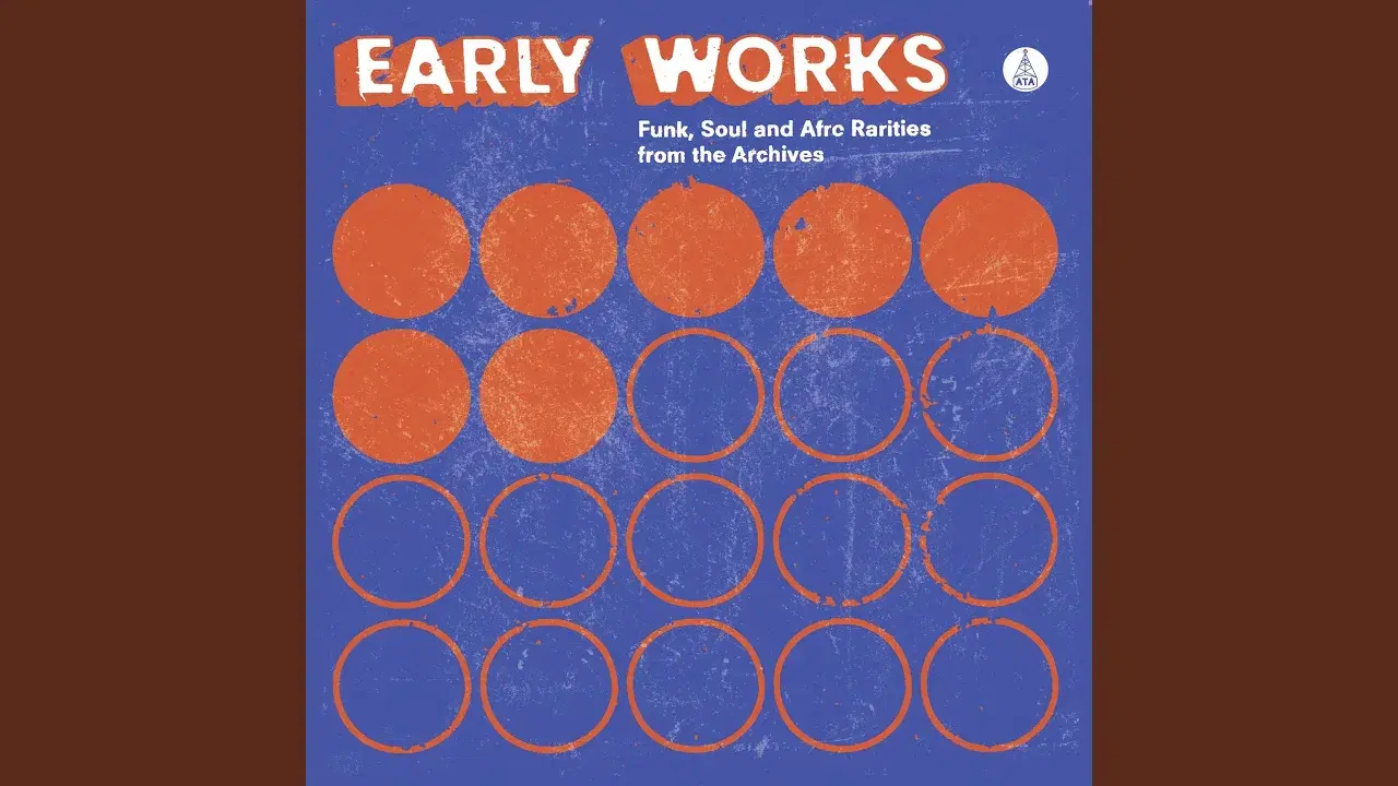 Early Works: Funk, Soul & Afro Rarities from the Archives - Cleveland Freckleton