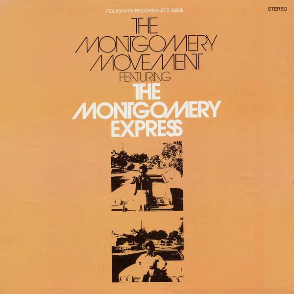 The Montgomery Movement - The Montgomery Express