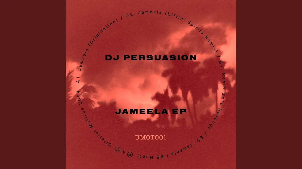 JAMEELA EP - DJ PERSUASION