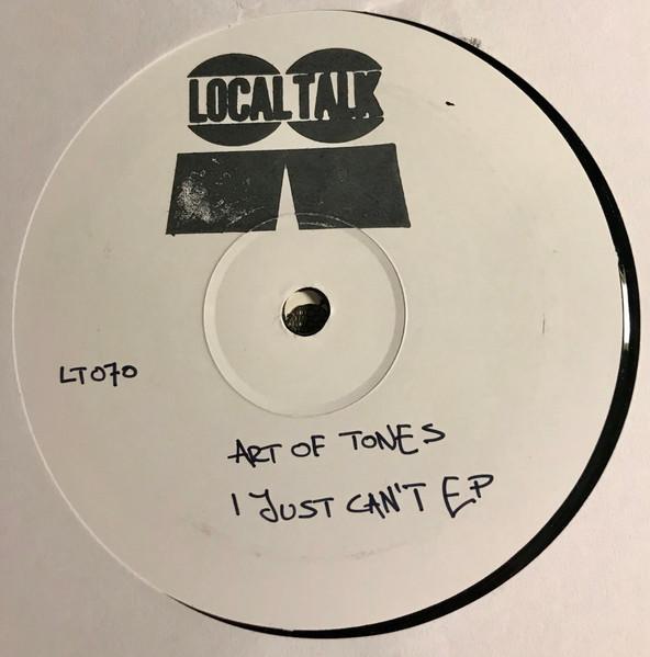 I Just Can't EP - Art Of Tones