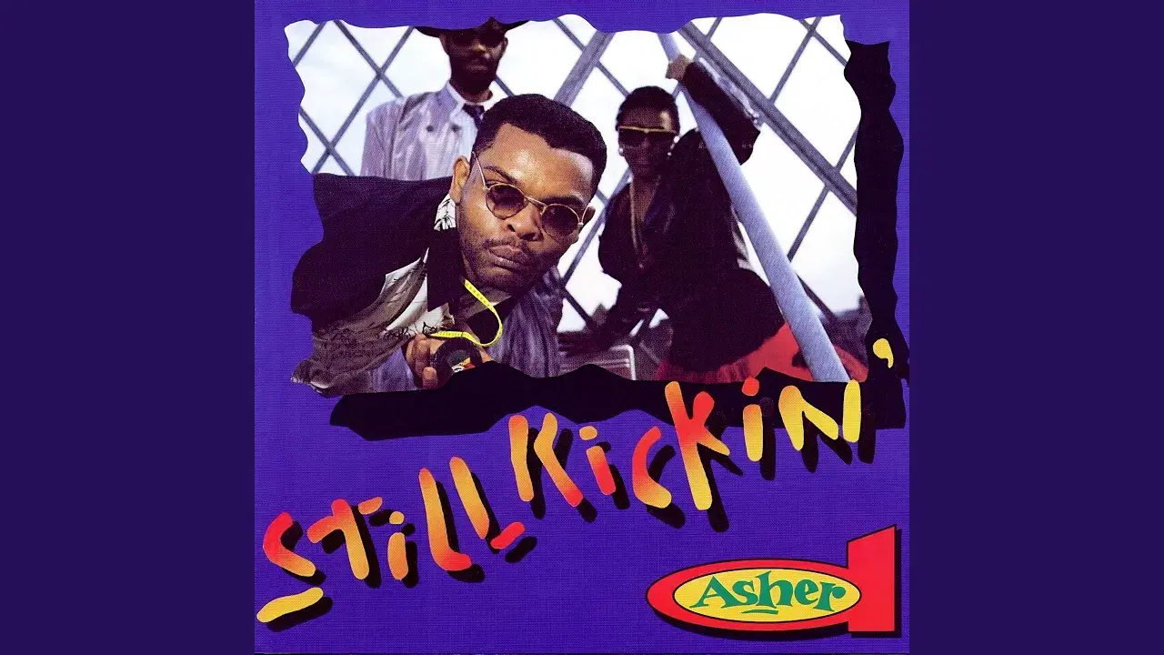 Still Kickin' - Asher D