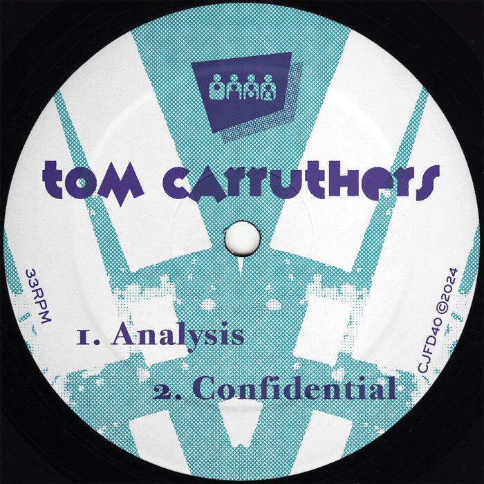 Tom Carruthers - Analysis - Clone Records