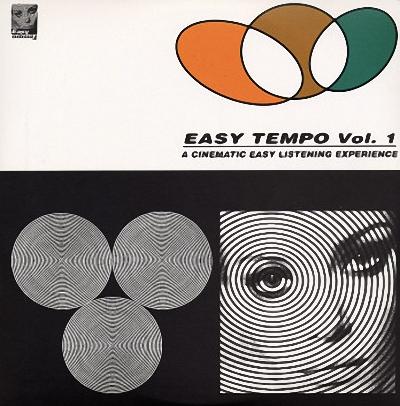 Easy Tempo, Vol. 1 A Cinematic Easy Listening Experience - Alberto Baldan Bembo