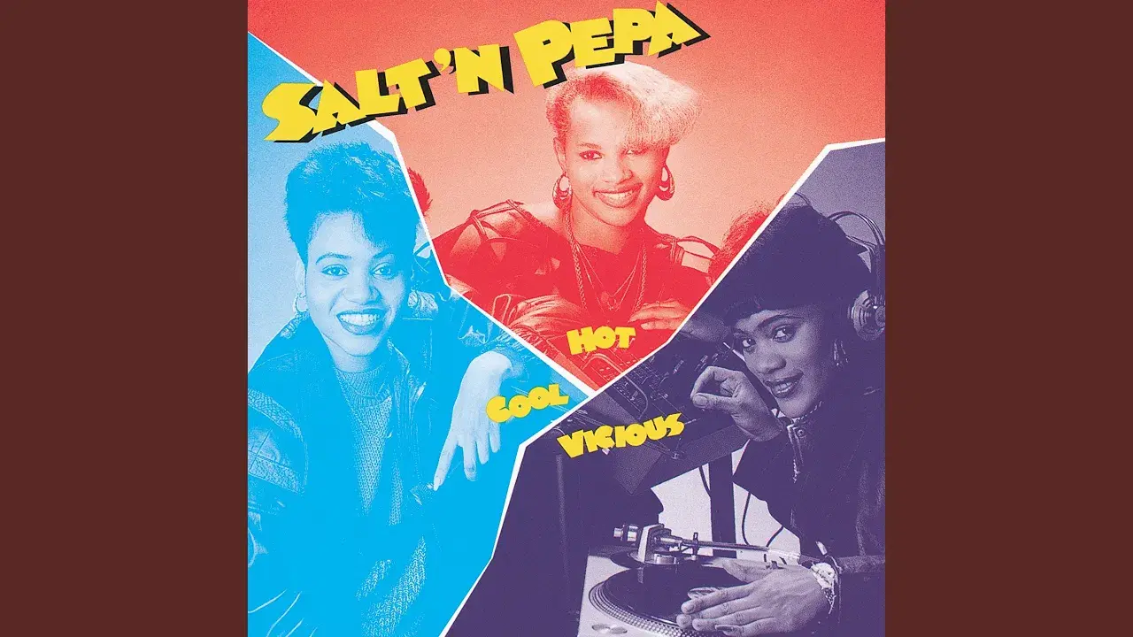 Hot, Cool & Vicious - Salt N Pepa